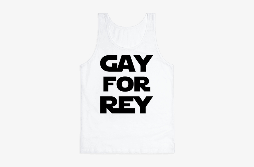 Gay For Rey Parody Tank Top - Halloween Kids Poster, transparent png #1598618