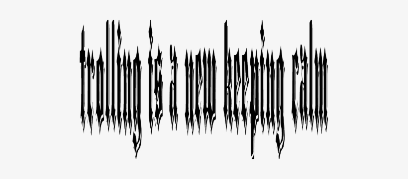 Trolling Is A New Keeping Calm - Line Art, transparent png #163273