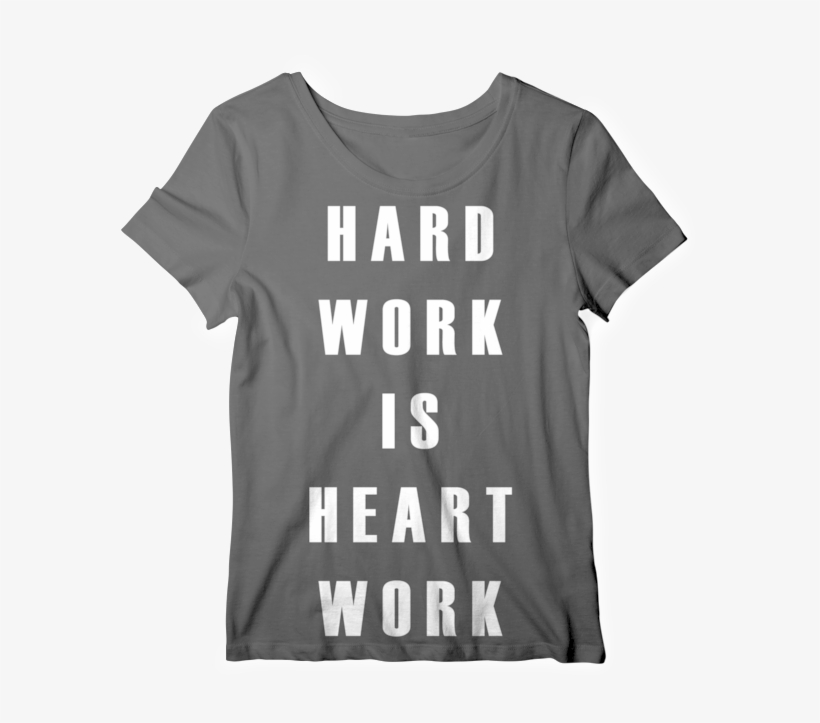 Hard Work Is Heart Work Black Tee Final Trans, transparent png #1603713