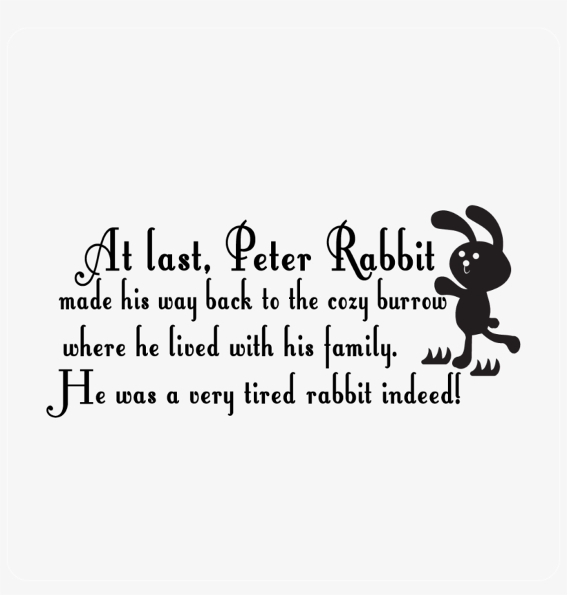 Peter Rabbit Child Wall Quote - Rabbit Quote, transparent png #1611392