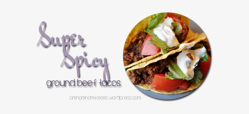Super Spicy Ground Beef Tacos - Taco, transparent png #1612388