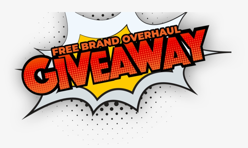 Free Brand Overhaul Giveaway - Giveaway Vector, transparent png #1615145