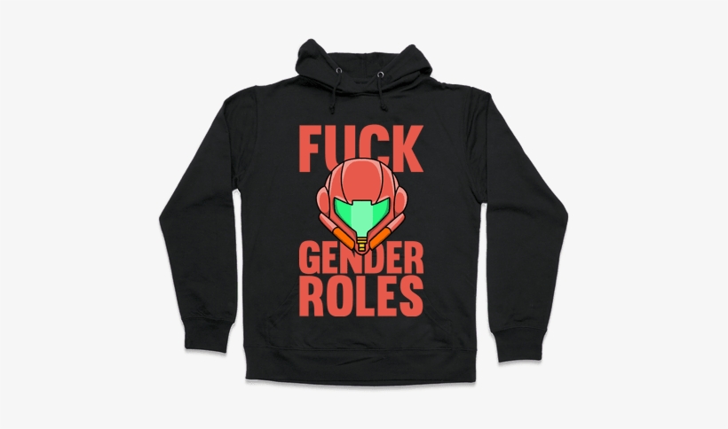 F*** Gender Roles Hooded Sweatshirt - Read Books And Be Happy Hoodie: Funny Hoodie From Lookhuman., transparent png #1615302