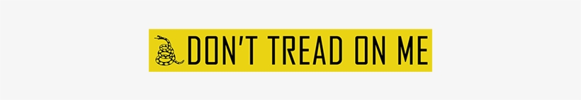 The Famous Quote "don't Tread On Me" From The Gadsden - Gadsden Flag, transparent png #1630891