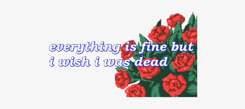 Aesthetic Png - Everything Is Fine But I Wish, transparent png #1647567