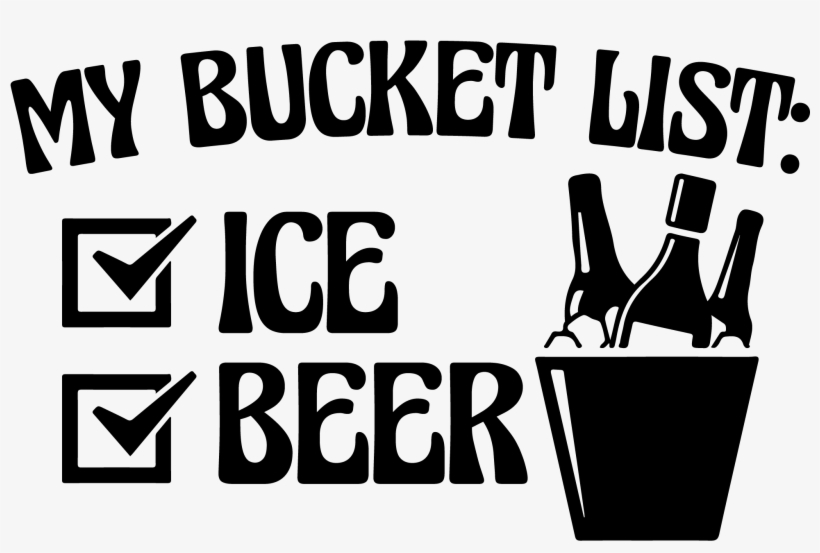 Jpg Black And White Stock June Lists Variety Radiothon - Bucket List Beer Ice, transparent png #1649380