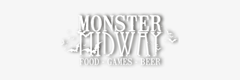 Food, Games & Beer - Monsters Of The Midway Png, transparent png #1661377