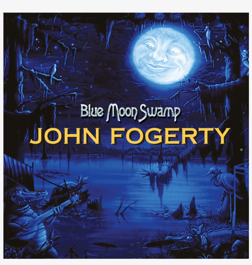 Blue Moon Swamp • Cd Johnfogerty - John Fogerty Blue Moon Swamp, transparent png #1667145