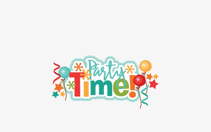 Party Time Title Svg Scrapbook Cut File Cute Clipart - Party Time Png, transparent png #1686687