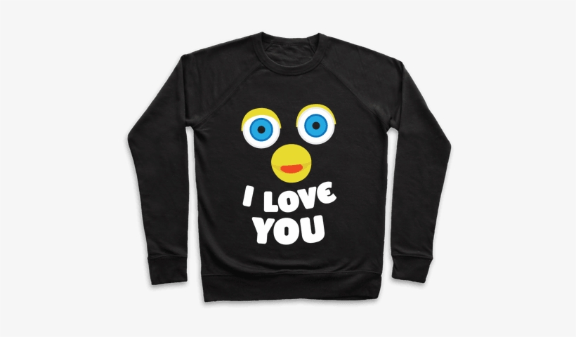 Furby Loves You Pullover - Like Exercise Because I Love Eating, transparent png #1692244