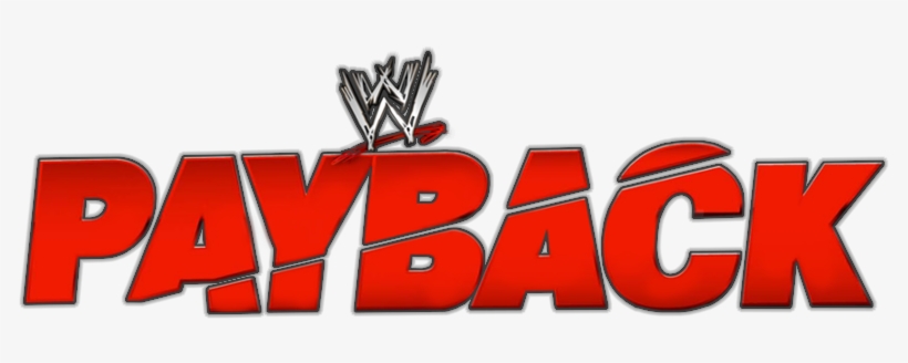 Wwe Payback Logo By Wrestling Networld-d8fqtl2 - Wwe Payback, transparent png #172240