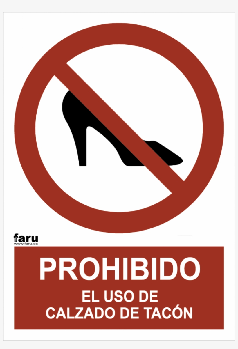 Prohibido Uso De Tacones - Cartel De No Fumar, transparent png #1706207