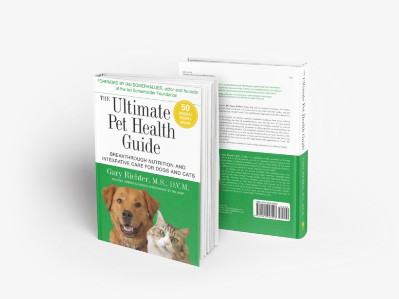 Discover Holistic Health Secrets From America's Favorite - Ultimate Pet Health Guide By Gary Richter, transparent png #1714308