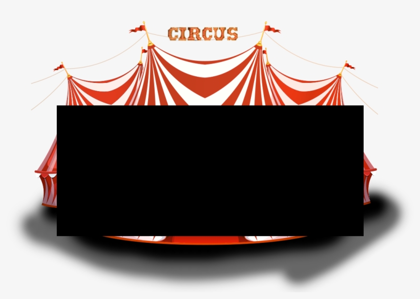 Show Times & Tickets - Circus, transparent png #1720576