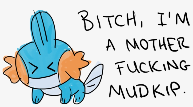 Fucking Mudkip, transparent png #1720750