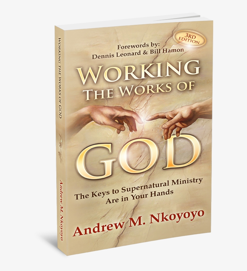 Can You Work The Works Of God Today Get 15% Discount - Working The Works Of God [book], transparent png #1721573