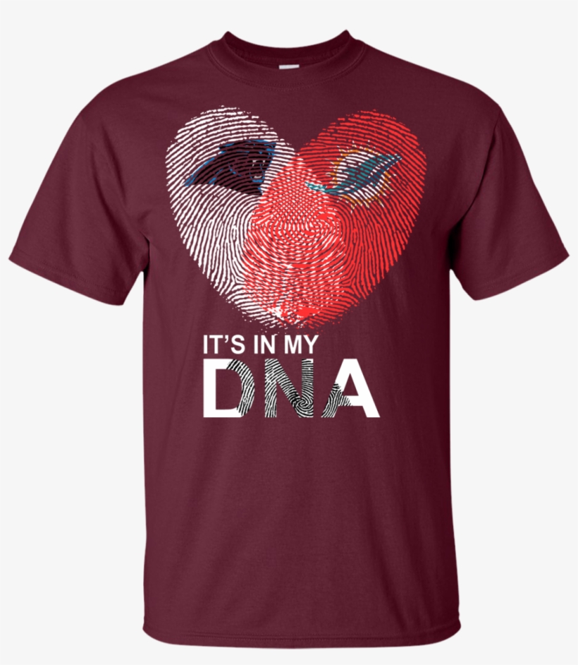 It's In My Dna Miami Dolphim And Carolina Panthers - Shirt, transparent png #1723579