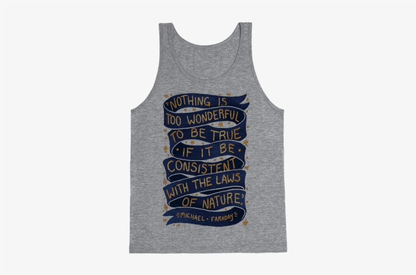 Nothing Is Too Wonderful To Be True Tank Top - George Washington Party Shirt, transparent png #1727393