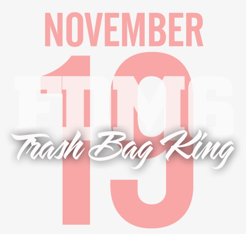 #fdm6 From #trashbagking @neef Buck Dropping November - Hello November Surprise Me, transparent png #1728708
