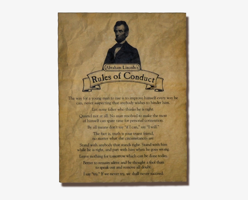 Abraham Lincoln Rules Of Conduct - Abraham Lincoln, transparent png #1731903