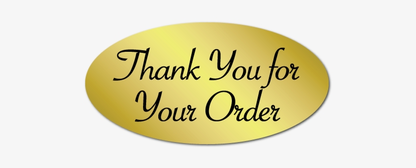 "thank You For Your Order" Oval Stickers - Thank You For Your Order Png, transparent png #1749808
