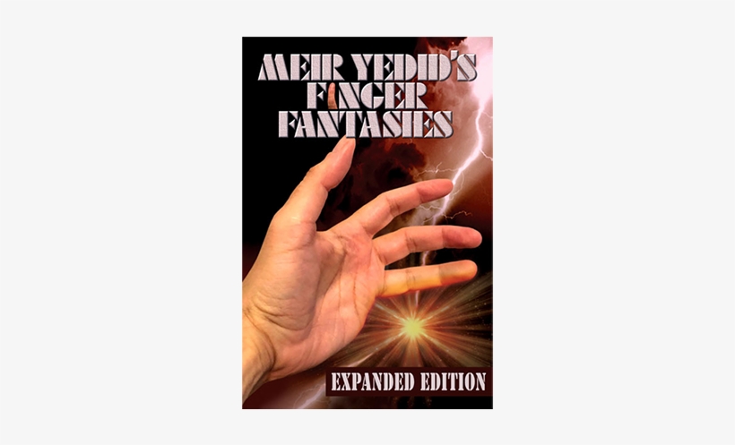 Meir Yedid's Finger Fantasies Expanded Edition Book, transparent png #1750447