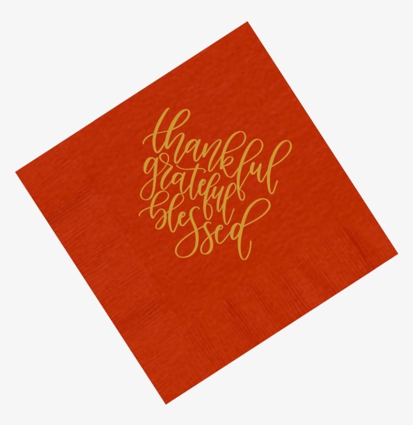 Thankful Grateful Blessed Napkins - Napkin, transparent png #1754577
