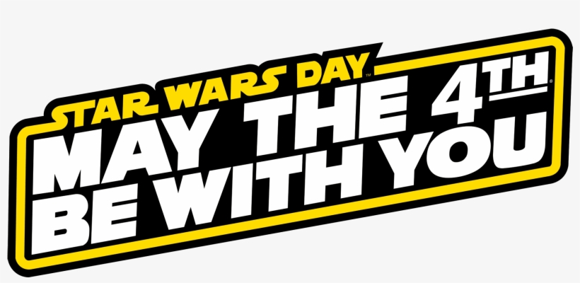 View Larger Image - May The 4th Be With You 2017, transparent png #1757261