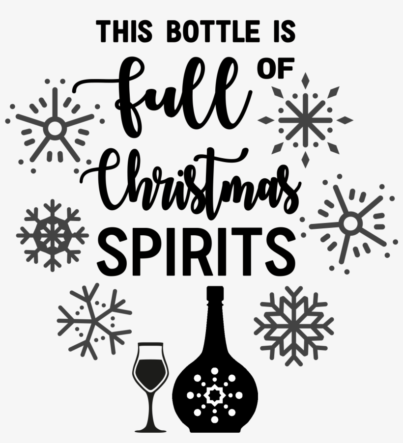 Raise A Toast To Christmas Cheer With This Free Svg - Christmas Spirits, transparent png #1767774