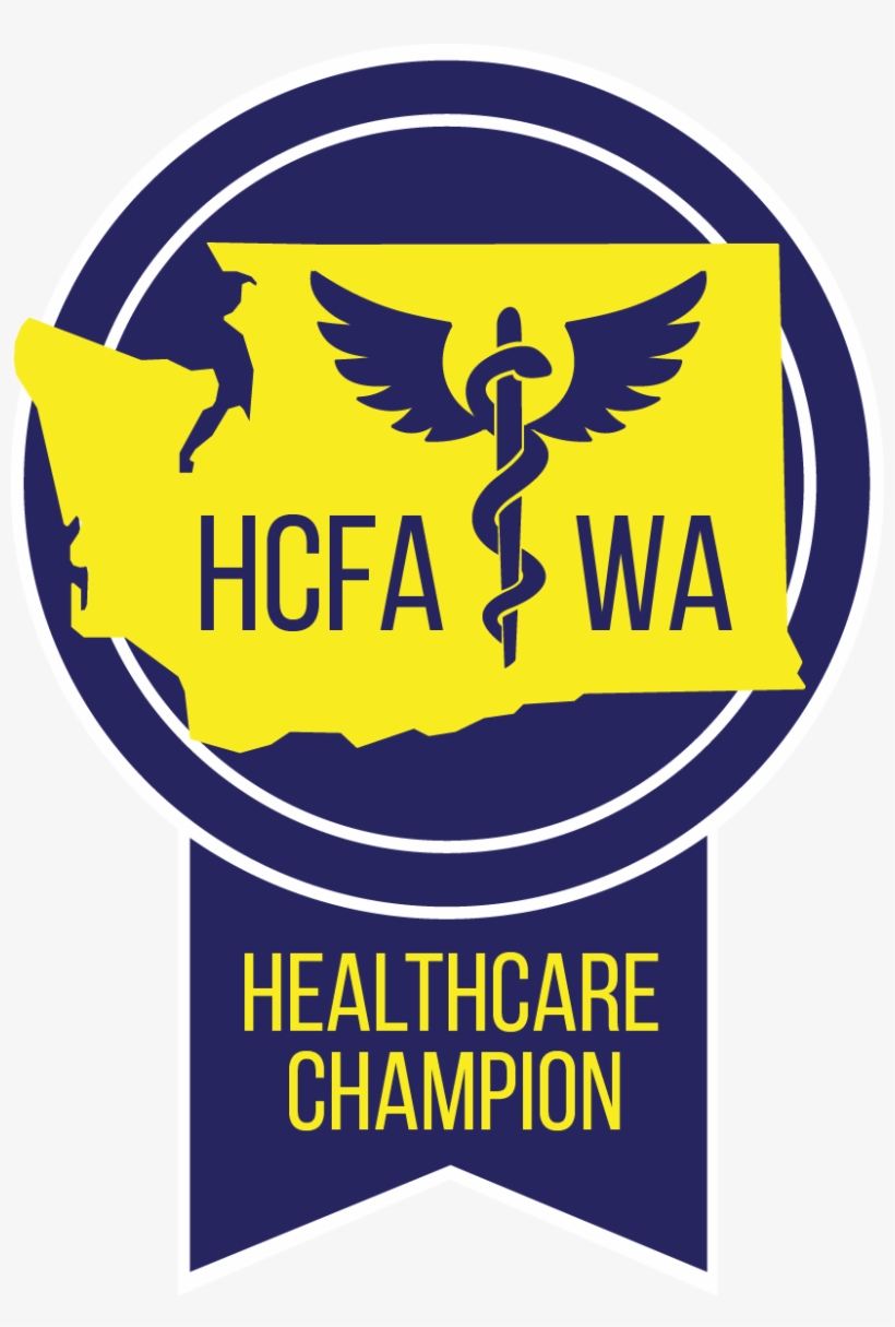 Health Care For All Washington Health Care Champion - Poster, transparent png #1781551