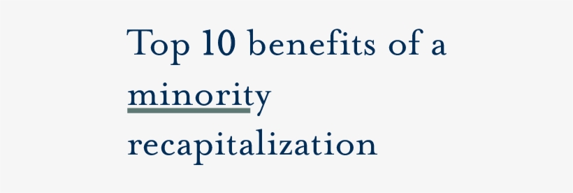 A Minority Recapitalization, Also Known As A “minority - Finance, transparent png #1782442