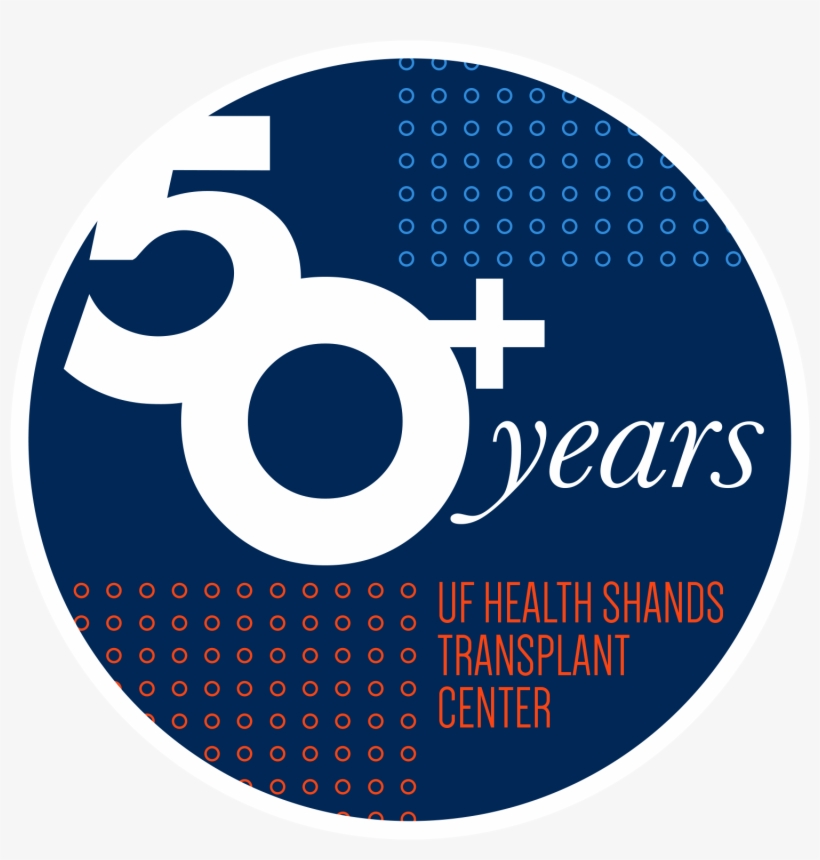 Uf Health Transplant Center 50th Anniversary Pin - Circle, transparent png #1785959
