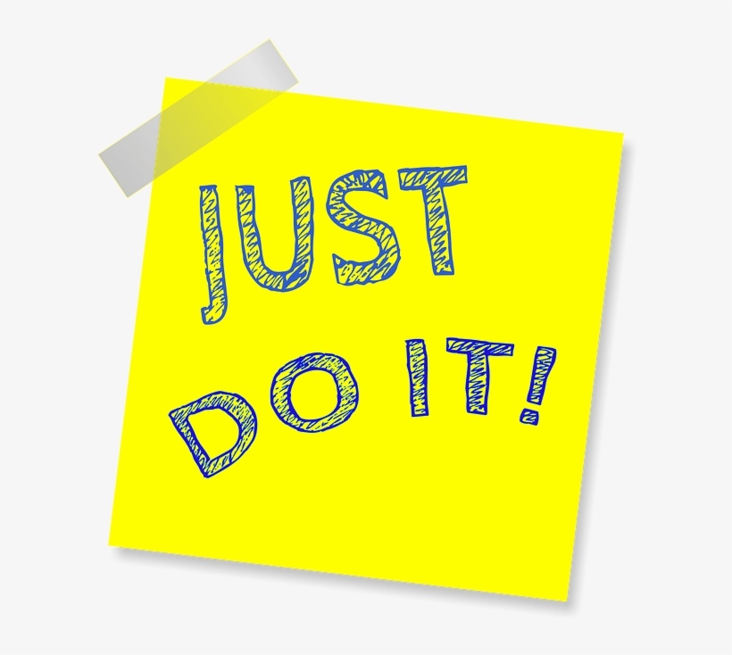 Just Do It Reminder Post Note Free Image On Pixabay - Tun Sie Es! Kofferanhänger, transparent png #1790018