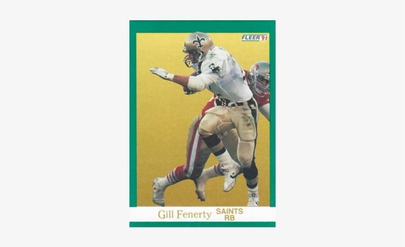 Gil Fenerty New Orleans Saints 1991 Fleer Card - Mervyn Fernandez Autographed Football Card Oakl Raiders, transparent png #1801675