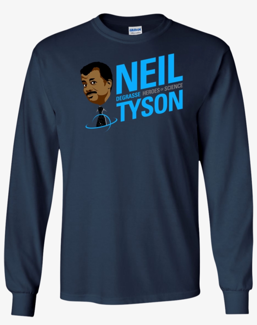 Neil Degrasse Tyson Hero Of Science T-shirt - I M A Simple Man Shirt, transparent png #1812657