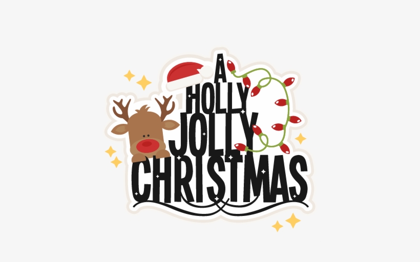 Merry Christmas Clipart Holly Jolly Christmas - Christmas Day, transparent png #1814197