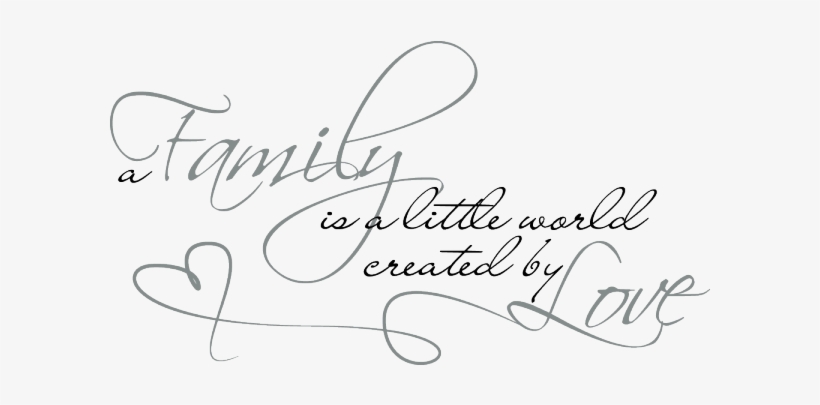 A Family Is A Little World - My Family Is A Little World, transparent png #1815022