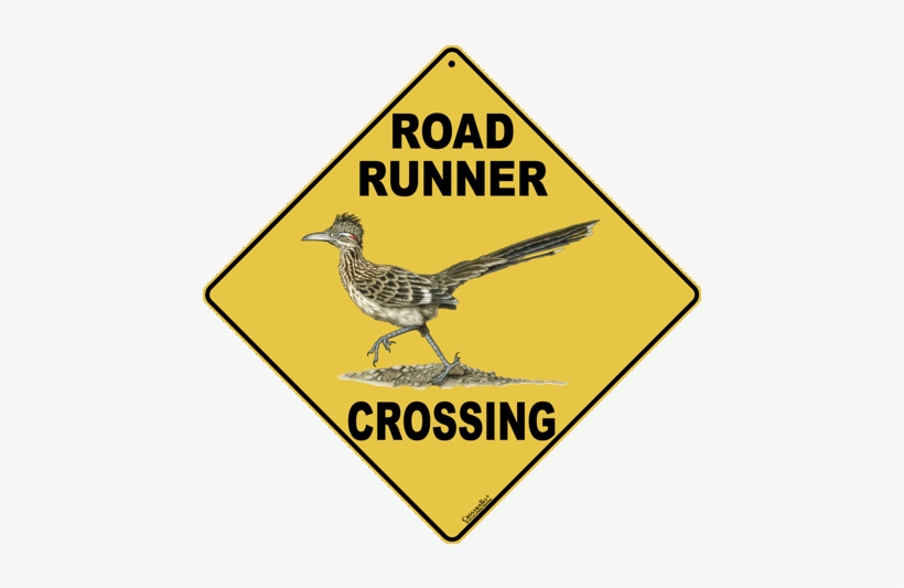 Road Runner Crossing - Crossing Sign, transparent png #1822409