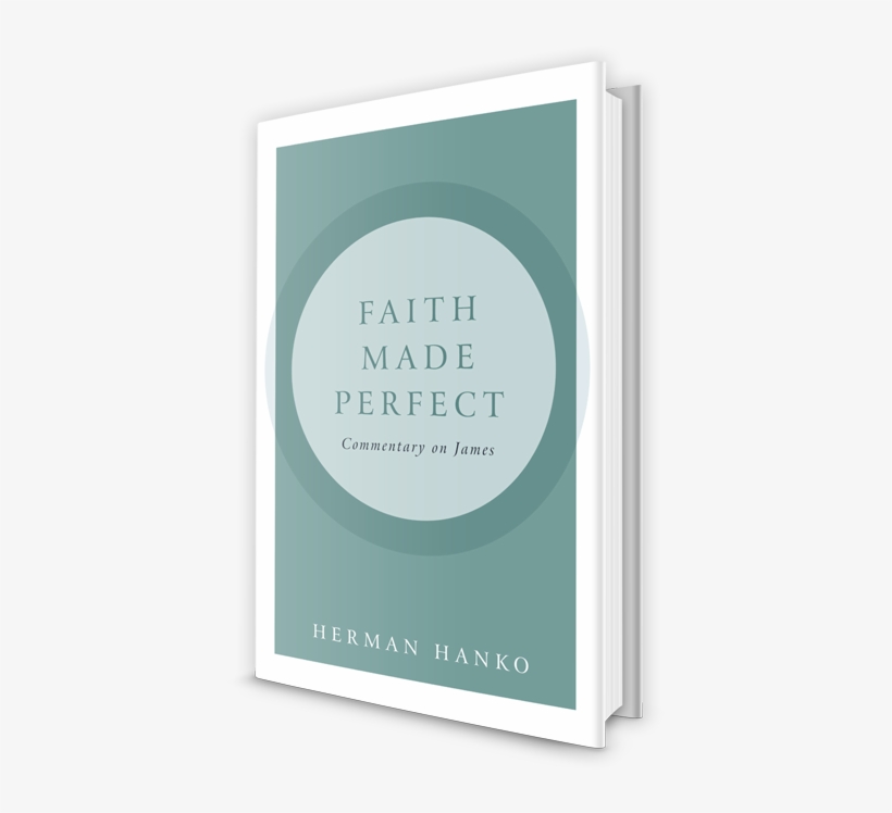 True Religion Before God And The Father H - Herman C. Hanko, transparent png #1824824