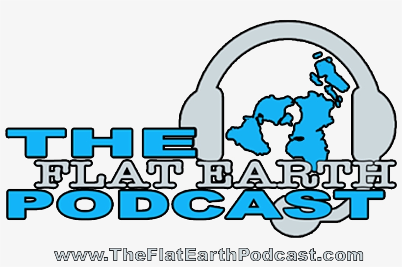 The Flat Earth Podcast, transparent png #1829298