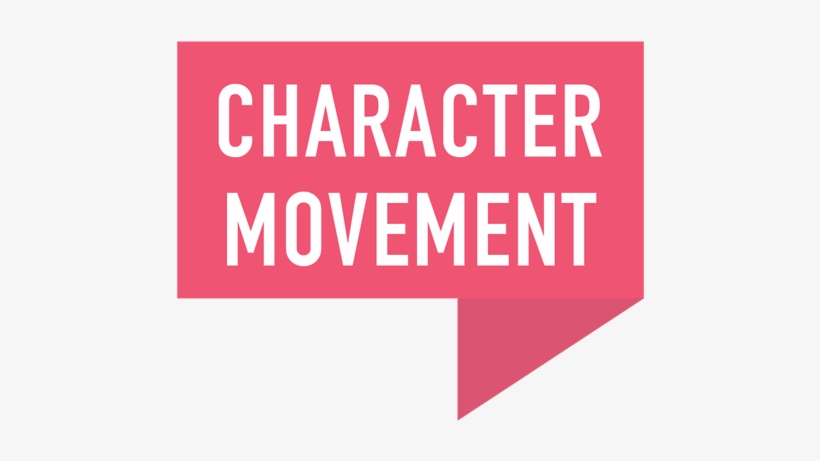 Character Movement Banner - Character Really Is How You Act When No One Is Watching, transparent png #1846664