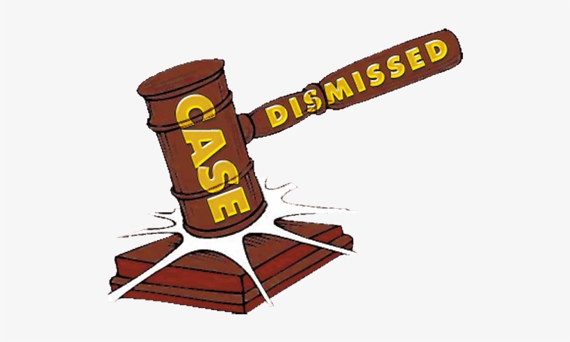 In The End, Everything Was Dismissed - Case Dismissed, transparent png #1854272