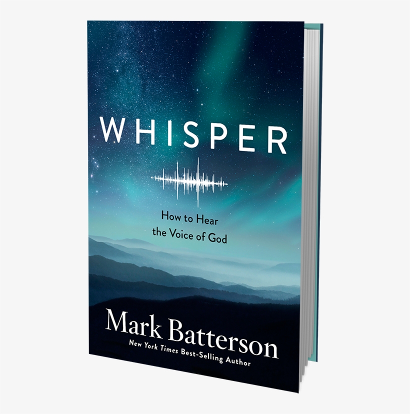 Whisper - Whisper Mark Batterson, transparent png #1855160