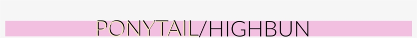 Ponytail Or High Bun - Parallel, transparent png #1857216