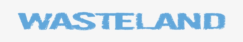 Http - //www - Firstcomicsnews - Com/wasteland Compendium - Wasteland Comic, transparent png #1857390