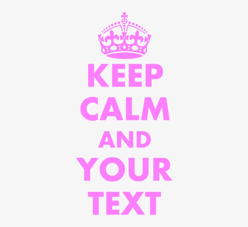 Favorite - Personalized Keep Calm Sticker, transparent png #1862148