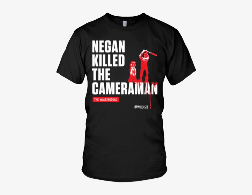 Negan Killed The Cameraman - We Stand For The Flag We Kneel, transparent png #1864975