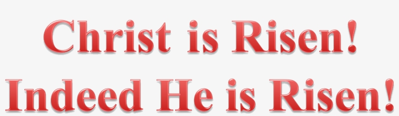 Christ Is Risen - Carmine, transparent png #1870249