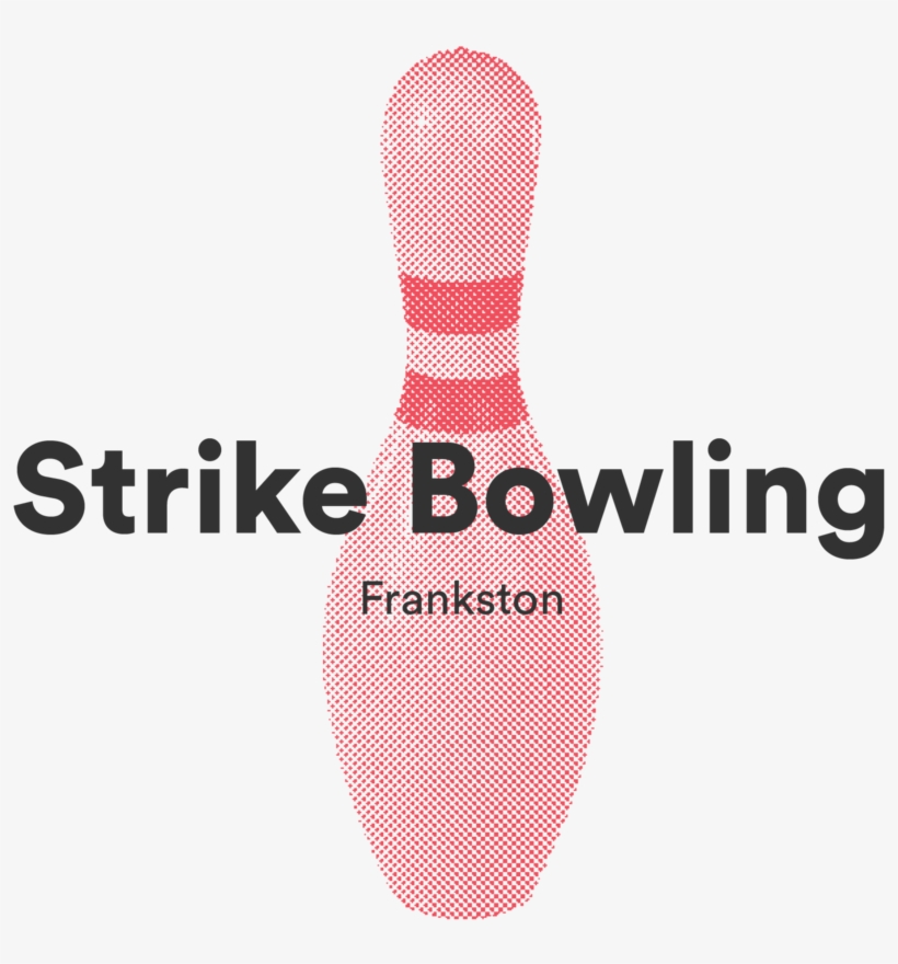 Strike Bowling, Frankston 'uni Night' Thursday After - Ten-pin Bowling, transparent png #1871502
