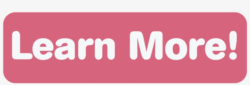 Pink Learn More Button - Graphic Design, transparent png #1895107